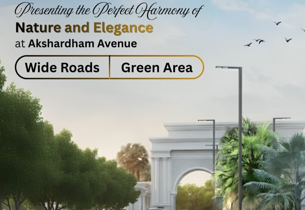 Akshardham Avenue – Where Nature Meets Elegant Living